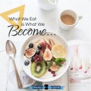 What We Eat is What We Become