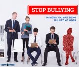 10 signs You Are Being Bullied At Work